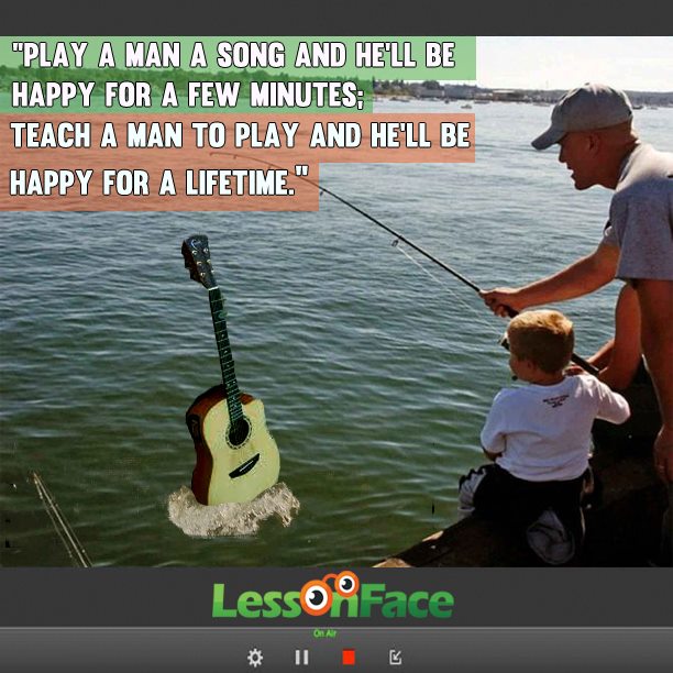 play a man a song or teach a man a song