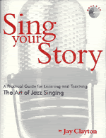 SING YOUR STORY with Jay Clayton