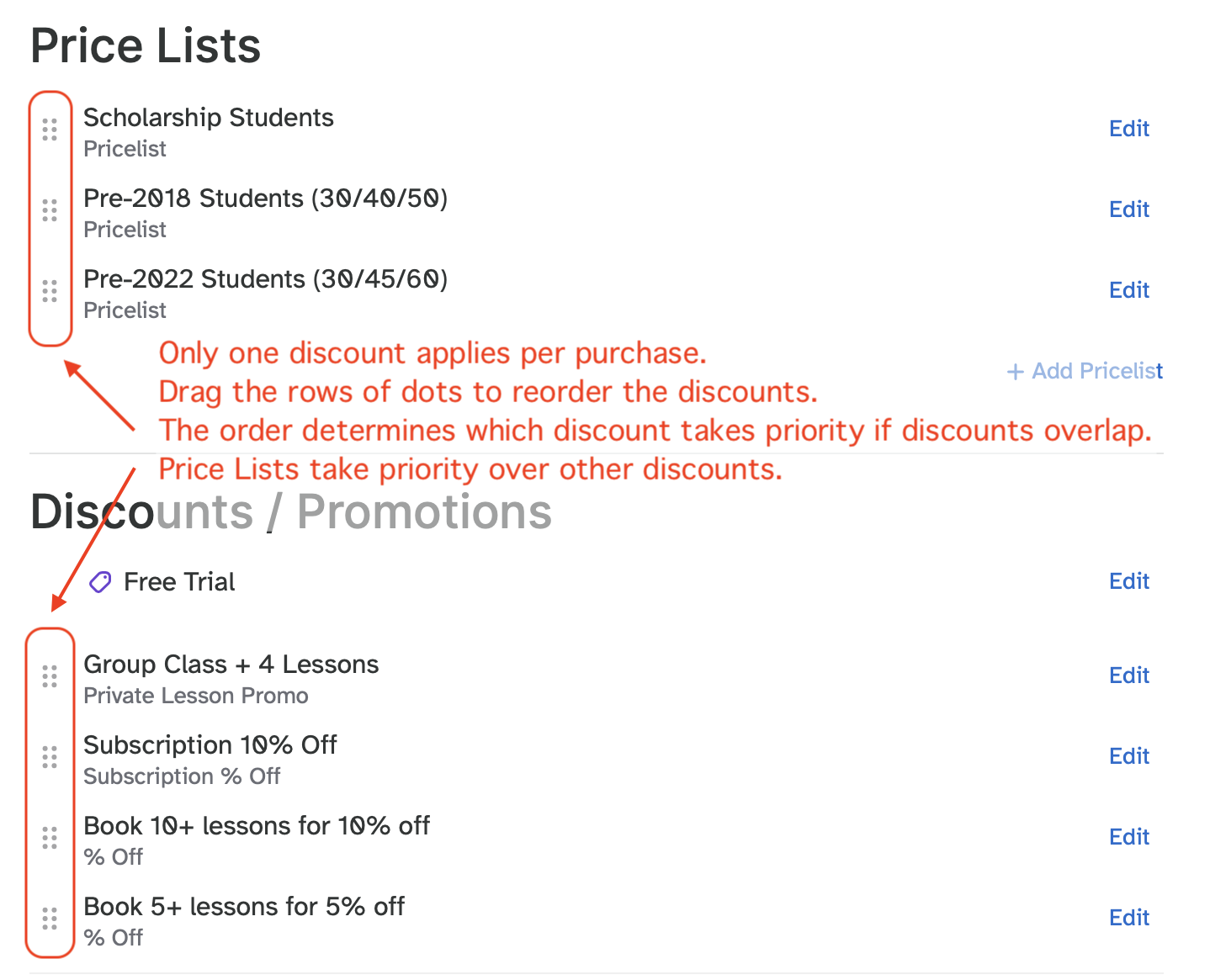 Reorder the discounts to determine how they'll be prioritized