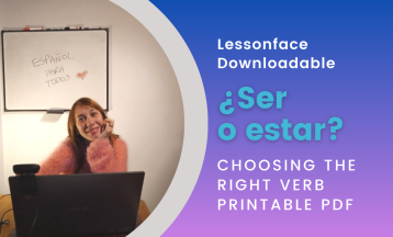 Ser or Estar? How to Choose the Right Spanish Verb