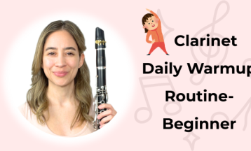 Clarinet Daily Warmup Routine- Beginner