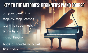 Key to the Melodies: Beginner's Piano Course Level 1