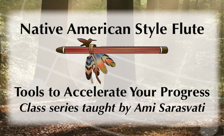 Tools to Accelerate Your Progress on the Native American Flute